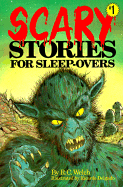 Scary Stories for Sleep-Overs: #1