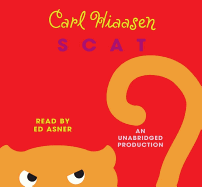 Scat - Hiaasen, Carl, and Asner, Edward (Read by)