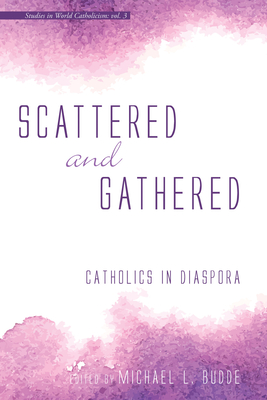 Scattered and Gathered - Budde, Michael L (Editor)