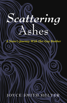 Scattering Ashes - Helyer, Joyce Smith