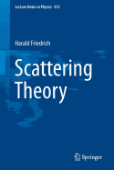 Scattering Theory