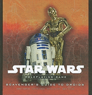Scavengers Guide to Droids