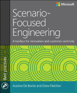 Scenario-Focused Engineering: Design and Innovation for Software Engineers