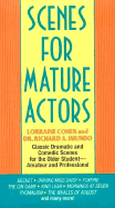 Scenes for Mature Actors - Cohen, Lorraine, and Imundo, Richard A, Dr.