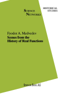 Scenes from the History of Real Functions
