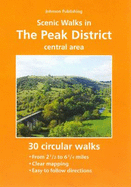 Scenic Walks in the Peak District: Central Area 30 Circular Walks