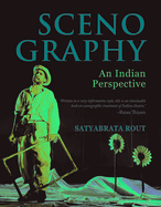 Scenography: An Indian Perspective
