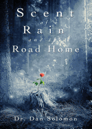 Scent of Rain and the Road Home