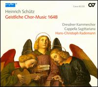 Schtz: Geistliche Chor-Musik, 1648 - Capella Sagittariana Dresden; Dresdner Kammerchor (choir, chorus); Hans-Christoph Rademann (conductor)