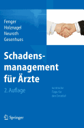 Schadensmanagement Fr rzte: Juristische Tipps Fr Den Ernstfall