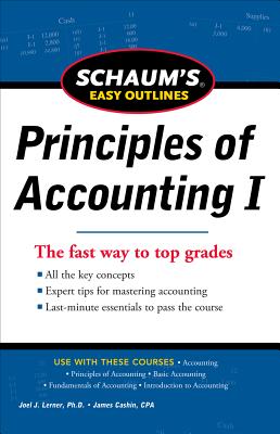 Schaum's Easy Outline of Principles of Accounting - Lerner, Joel