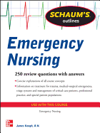 Schaum's Outline of Emergency Nursing: 242 Review Questions