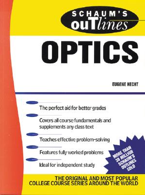 Schaum's Outline of Optics - Hecht, Eugene