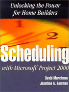 Scheduling with Microsoft Project 2000