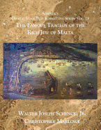 Schenck's Official Stage Play Formatting Series: Vol. 13: The Famous Tragedy of the Rich Jew of Malta