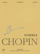 Scherzos: Chopin National Edition 9a, Vol. IX - Chopin, Frederic (Composer), and Ekier, Jan (Editor)