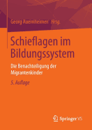 Schieflagen Im Bildungssystem: Die Benachteiligung Der Migrantenkinder