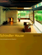 Schindler House - Smith, Kathryn, and Mudford, Grant (Photographer)