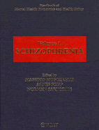 Schizophrenia: Handbook of Mental Health Economics and Health Policies - Moscarelli, Massimo, and etc., and Rupp, Agnes