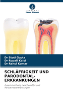 Schl?frigkeit Und Parodontal- Erkrankungen