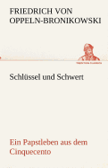 Schlussel Und Schwert