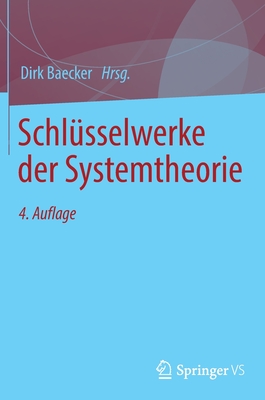 Schlusselwerke Der Systemtheorie - Baecker, Dirk (Editor)