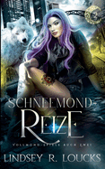 Schneemond-Reize