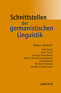 Schnittstellen Der Germanistischen Linguistik