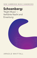 Schoenberg: 'Night Music' - Verkl?rte Nacht and Erwartung