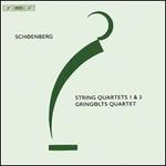 Schoenberg: String Quartets 1 & 3