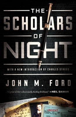 Scholars of Night - Ford, John M