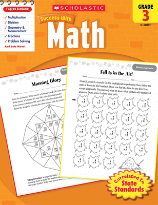 Scholastic Success with Math: Grade 3 Workbook - Scholastic, and Dooley, Virginia (Editor)