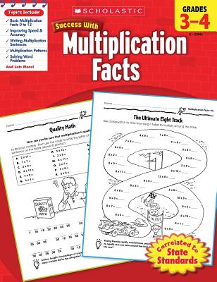 Scholastic Success with Multiplication Facts: Grades 3-4 Workbook - Scholastic, and Dooley, Virginia (Editor)