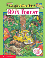 Scholastic's the Magic School Bus in the Rain Forest