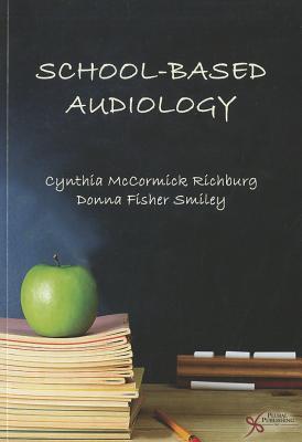 School-Based Audiology - Richburg, Cynthia