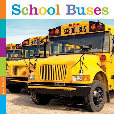 School Buses - Arnold, Quinn M