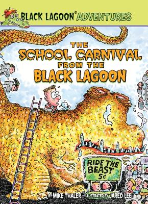 School Carnival from the Black Lagoon - Thaler, Mike