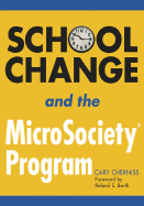 School Change and the MicroSociety(R) Program