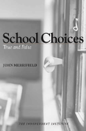 School Choices: True and False