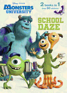 School Daze/Monster Party!