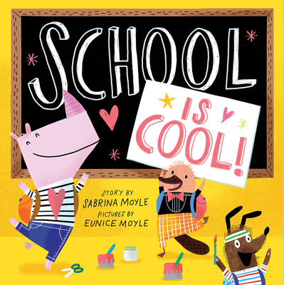 School Is Cool! (a Hello!lucky Book) - Hello!lucky, and Moyle, Sabrina