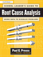 School Leader's Guide to Root Cause Analysis