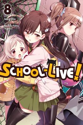 School-Live!, Vol. 8 - Kaihou (Nitroplus), Norimitsu, and Chiba, Sadoru, and Eckerman, Alexis