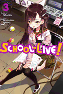 School-Live!, Volume 3