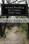 School Reading By Grades Fifth Year