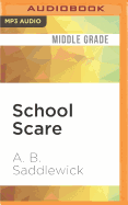 School Scare