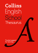 School Thesaurus: Trusted Support for Learning