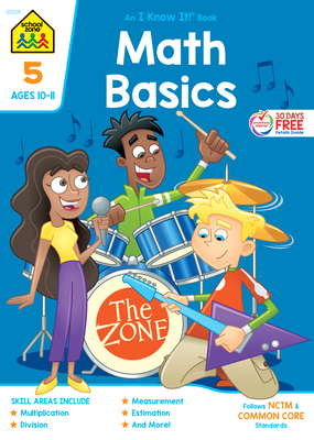 School Zone Math Basics Grade 5 Workbook - Zone, School