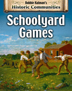 Schoolyard Games (Revised Edition)