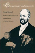 Schopenhauer and Nietzsche - Simmel, Georg